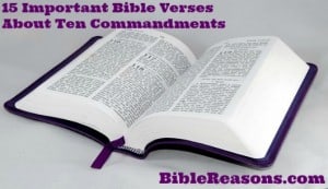 15 Important Bible Verses About Ten Commandments