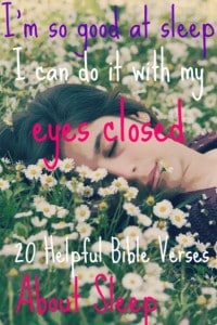 20 Helpful Bible Verses About Sleep