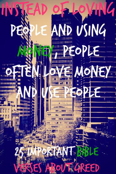 Greedy People and Money