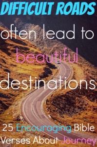 25 Encouraging Bible Verses About Journey