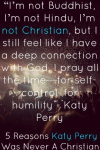 Is Katy Perry A Christian