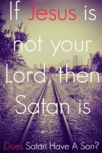 Does Satan Have A Son?