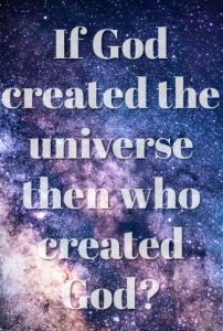 Who Created God? Responding With The Cosmological Argument