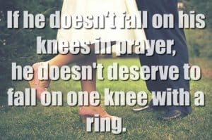 If He Doesn't Fall On His Knees In Prayer
