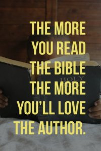 The More You Read The Bible The More You'll Love