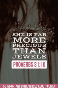 50 Important Bible Verses About Women