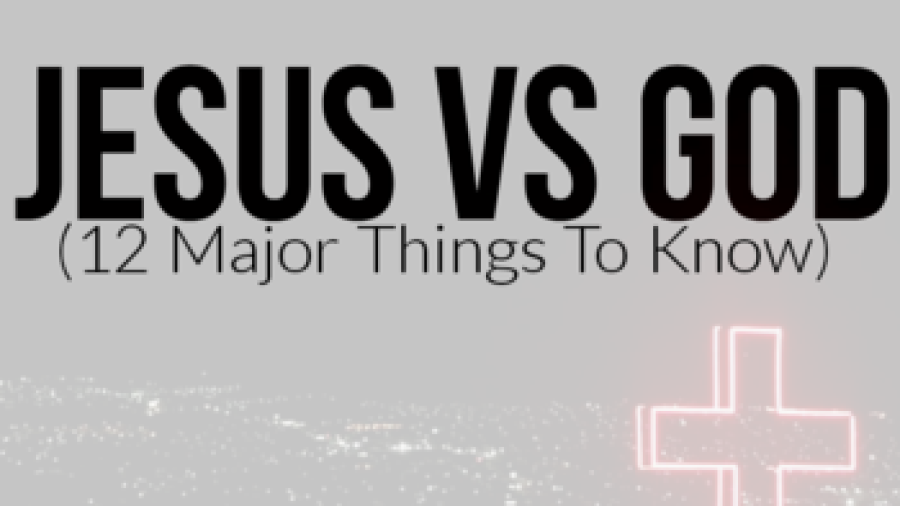 jesus-and-god-difference