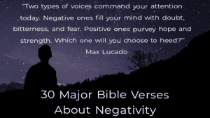 30 Major Bible Verses About Negativity And Negative Thoughts