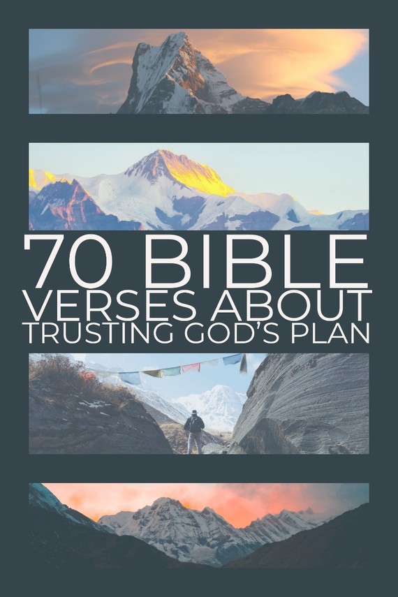 Bible verses about trusting God’s plan

