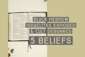 Black Hebrew Israelites Exposed & Cult Debunked (5 Beliefs)