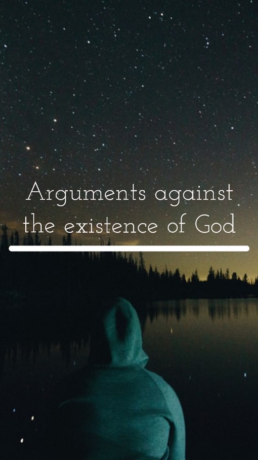 Arguments against the existence of God