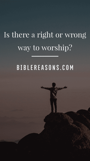 Is there a right or a wrong way to worship?