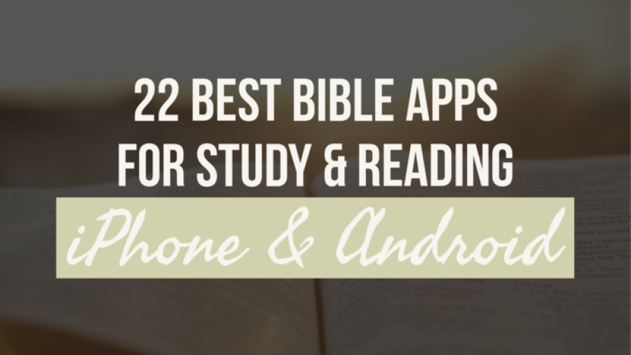 22-best-bible-apps-for-study-reading-iphone-android