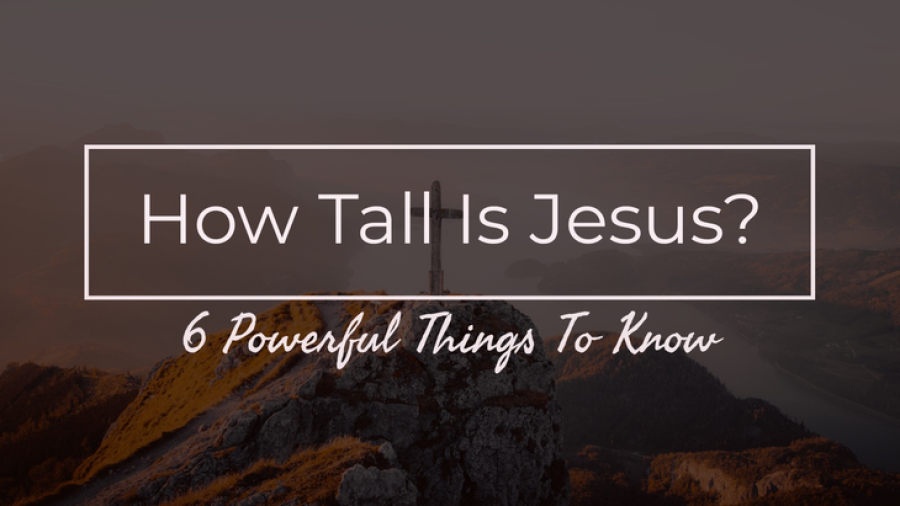 how-tall-was-jesus-christ-jesus-height-and-weight-2023