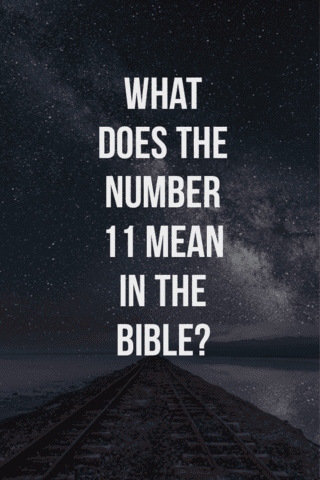 what does the number 11 mean in the bible